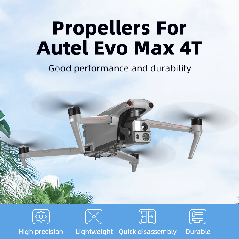 Autel Drone Evo Max 4T - สําหรับ Autel Evo Max 4T ใบพัด